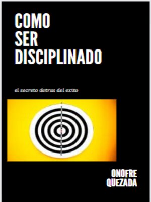cover image of Como Ser Disciplinado